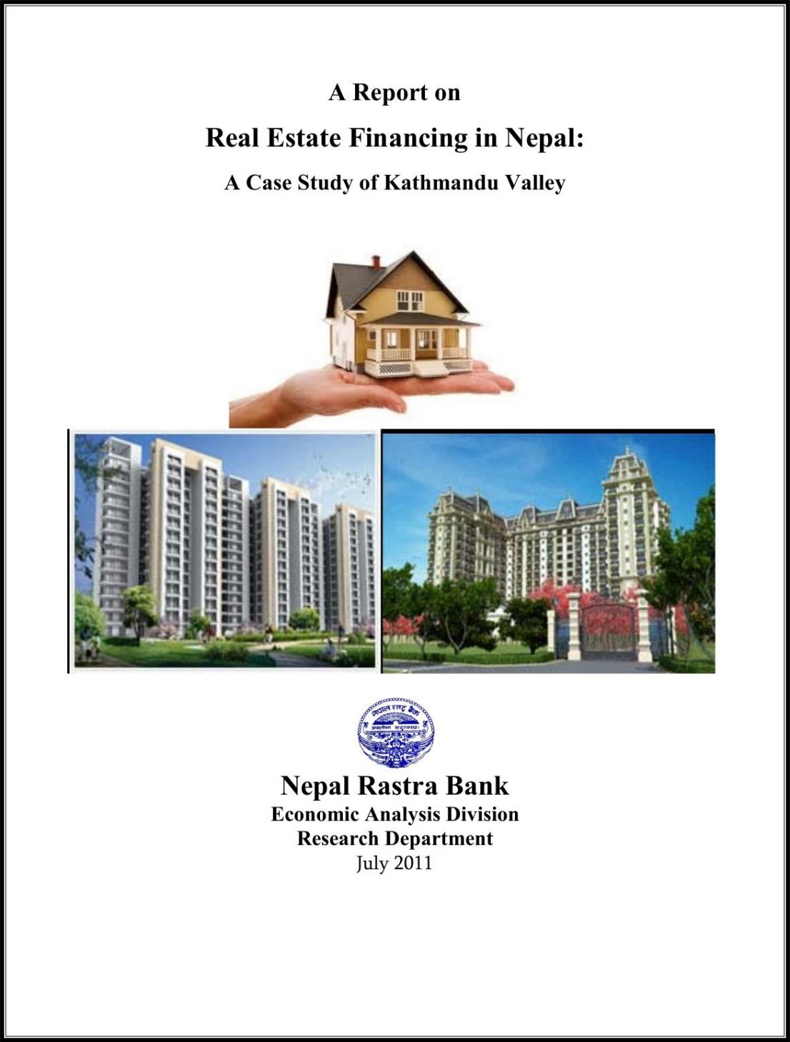 A Report on Real Estate Financing in Nepal